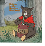 A spoof of the film Cocaine Bear with the lead bear portrayed as Winnie the Pooh sitting behind a big jar of Coke snorting it through a rolled-up bill under the title The Return to the Hundred Kilo Wood.