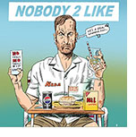 Cartoon spoof of the action film Nobody 2 retitled Nobody 2 Like showing lead character Hutch Mansell (Bob Odenkirk) seated in a poolside chair holding a Mocktail in one hand and a vacation brochure promising No Frills, No Thrills, Zip Lines. in front of him on a tray is a meal of a Nothingburger, Pepsi Zero, and Nil Wafers and from his AirPods float the words from a Beatles song, 'He's a real Nowhere man.'