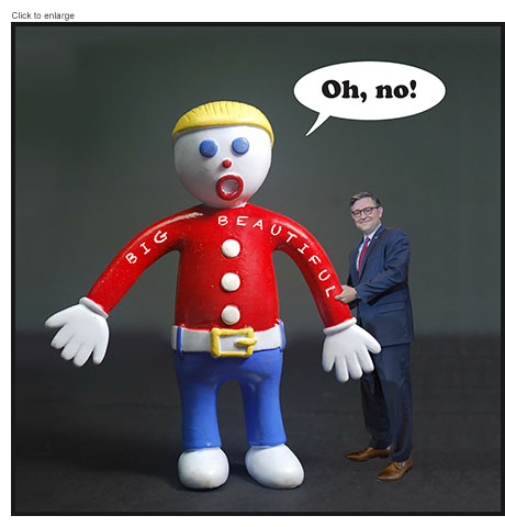 Satirical photo-illustration spoofing the so-called 'big, beautiful bill' that Trump calls the budget and spending omnibus the Republicans are trying to push through Congress. A smiling House Speaker Mike Johnson holds the arm of a giant Mr. Bill puppet figure with the words 'BIG' and 'BEAUTIFUL' written on him. He exclaims his signature line when he’s in trouble, ’Oh, no!’