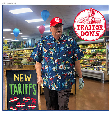 Satirical photo illustration about the Supreme Court reviewing the constitutionality of President Trump's authority to impose tariffs by depicting him in a Hawaiian shirt in a Trader Joe's-style food market renamed Traitor Don's. He's standing beside a blackboard with a piece of chalk in his hand after writing on it NEW TARIFFS followed by a series of percentage rates like 15% crossed out.