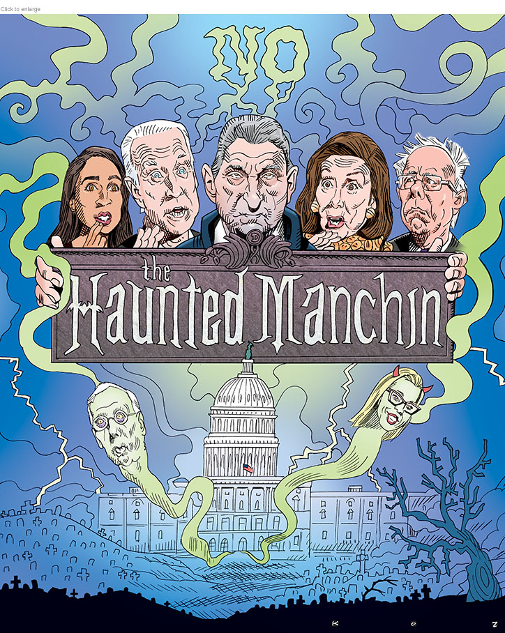 Spoof movie poster based on The Haunted Mansion retitled The Haunted Manchin with ghostly Mitch McConnell and devilish Kyrsten Sinema emerging from a spooky Capitol building beneath a montage of a dour Joe Manchin saying 'No' to a shocked AOC, Joe Biden, Nancy Pelosi and Bernie Sanders.