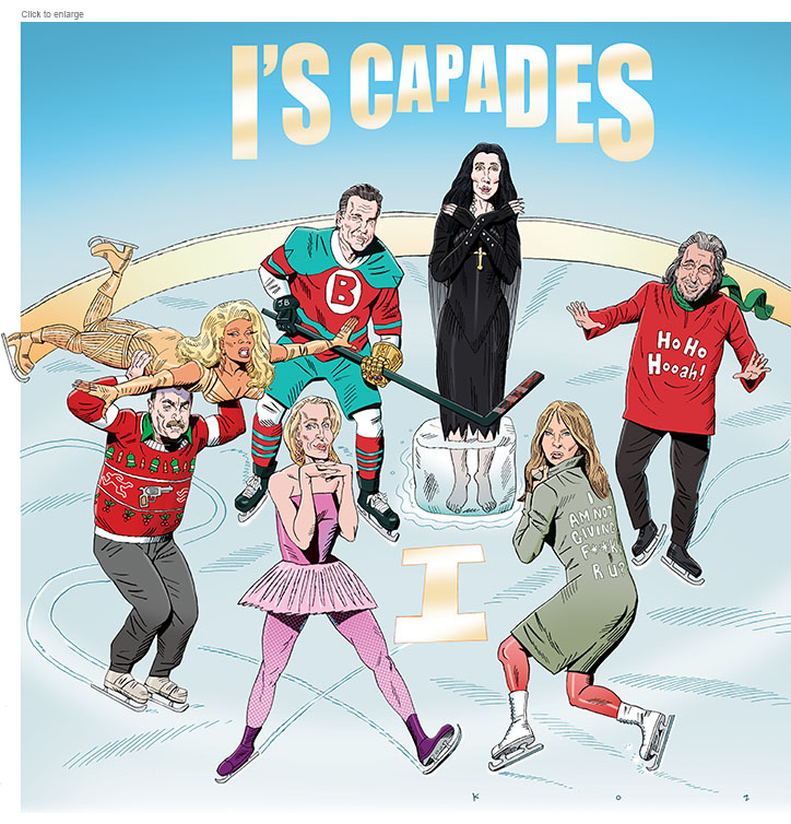 A satirical cartoon about celebrity memoir authors in the roles of participants in an holiday ice skating show entitled the I's Capades. They include Tom Selleck in an ugly Christmas sweater holding RuPaul in golden metallic drag over his head, Josh Brolin as a hockey player with blood on his stick, a goth-looking Cher in black  standing in a block of ice, a cheerful Al Pacino in a Ho Ho Hooah! sweater, Gillian Anderson looking coy in a ballerina-style costume scratching a letter X in the ice and Melania Trump with her back to the viewer wearing a jacket that has the message, 'I Am Not Giving F**k, R U?' on it.