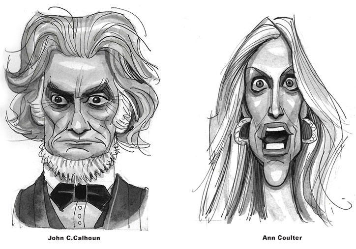 John C. Calhoun and Ann Coulter