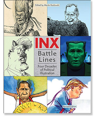 Cover of the book INX Battle Lines: Four Decades of Political Illustration.