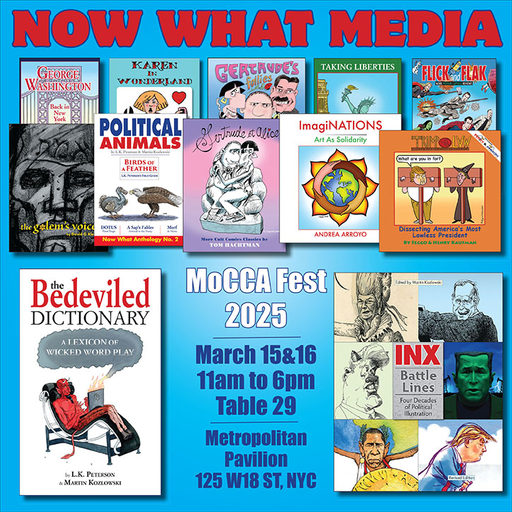 Promotional teaser for Now What Media at MoCCA Fest 2025.